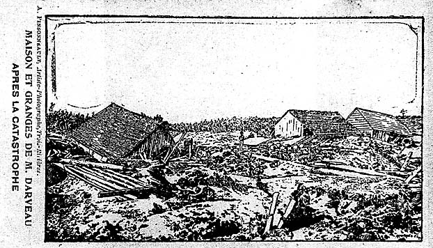 Ferme de M. Darveau, après le désastre